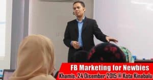 Kelas Pemasaran Facebook Kota Kinabalu Sabah