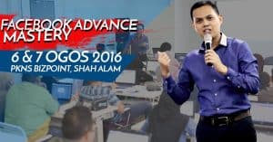 Facebook Advance Mastery Ogos 2016