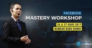 Facebook Mastery Workshop August 2017