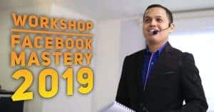 Workshop Facebook Mastery Firdaus Azizi Edisi 2019